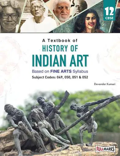 A TEXTBOOK OF HISTORY OF INDIAN ART CBSE 12