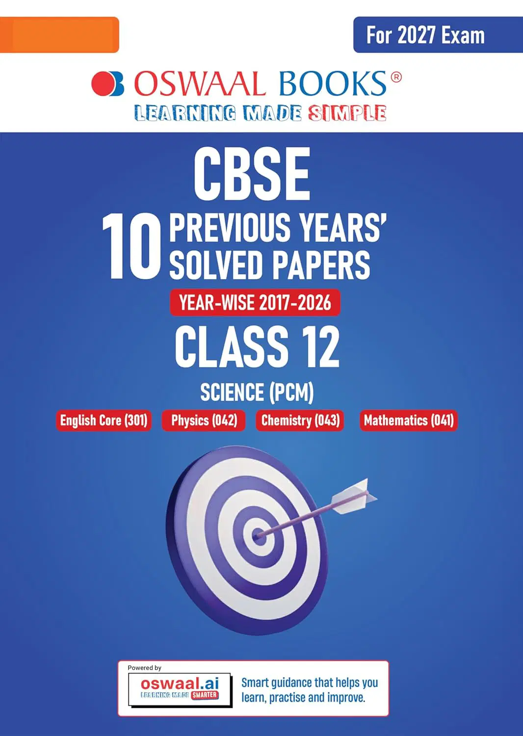 Oswaal CBSE Class 12 Science (PCM) Previous English,Physics,Chemistry,Mathematics