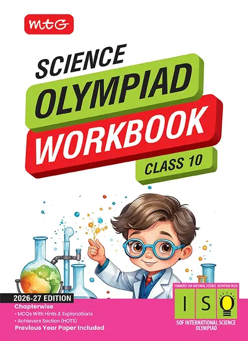 MTG Olympiad Workbook Science For Class-10 Exam 2026-27