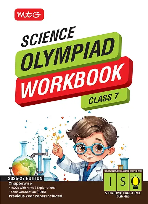 MTG Olympiad Workbook Science For Class-7 Exam 2026-27
