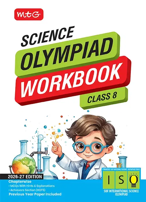 MTG Olympiad Workbook Science For Class-8 Exam 2026-27