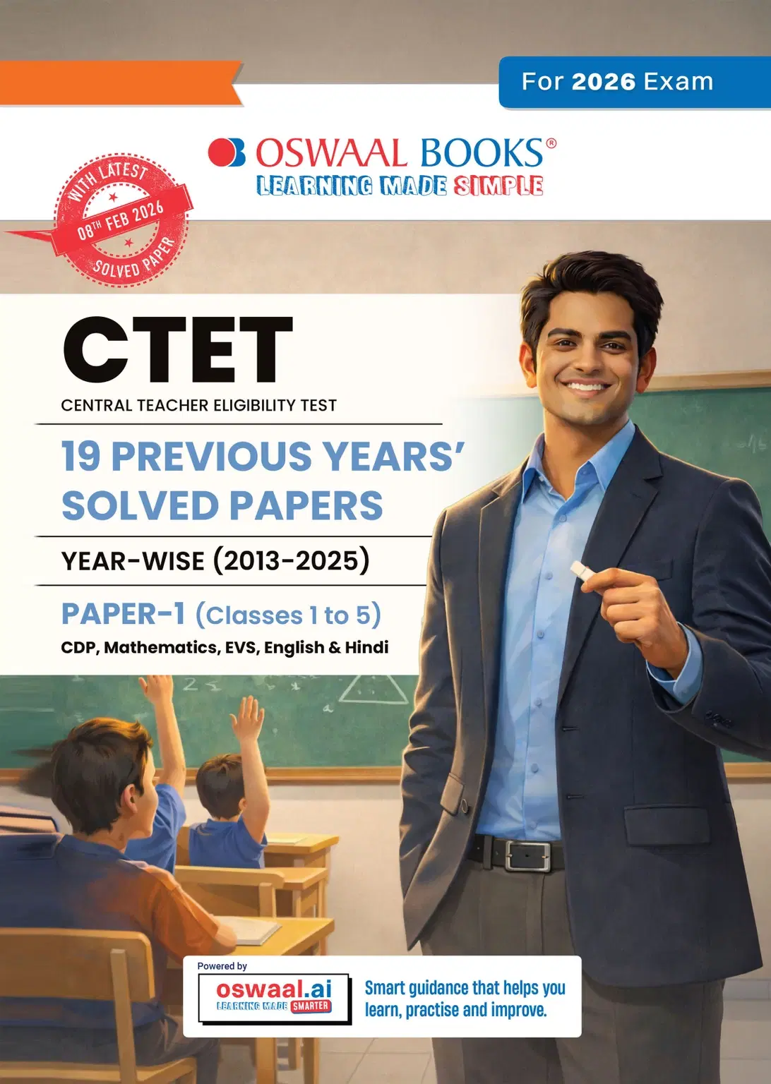 Oswaal Books CTET Paper 1 (Classes 1-5) 19 Previous Years’ Solved Papers English Medium