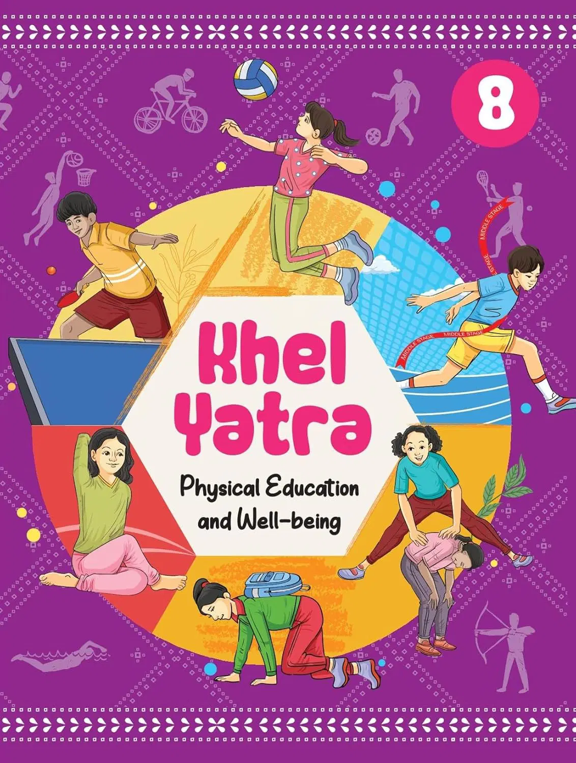 NCERT CLASS 8 Khel Yatra, Textbook of Physical Education
