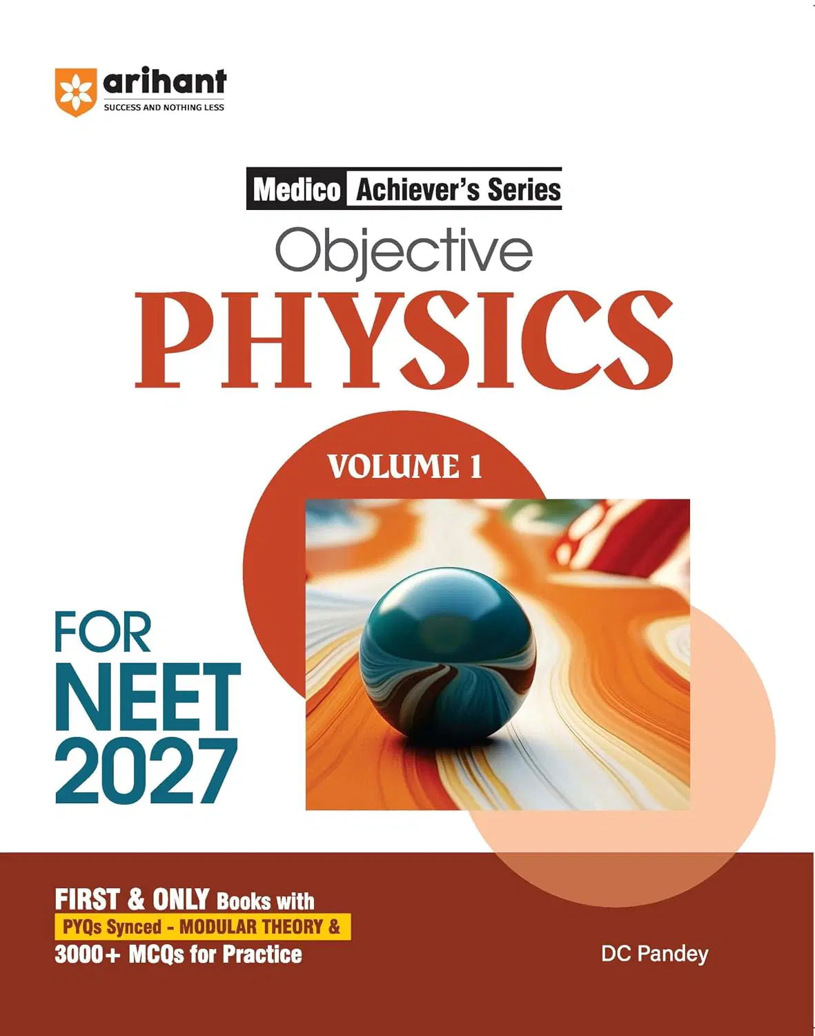  Arihant Objective Physics Volume 1 for NEET 2026-2027