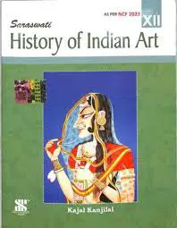 HISTORY OF INDIAN ART CLASS XII