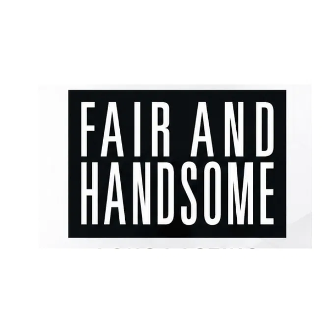 Fair And Handsome