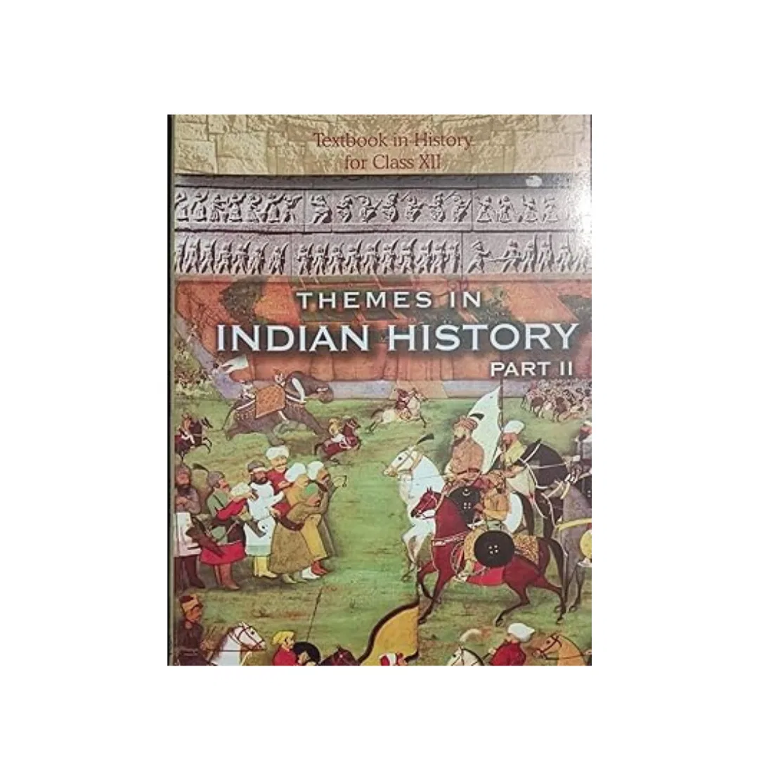 Themes In Indian History Class 12Th NCERT ( Part-2 ) / class 12 NCERT book / class 12 history NCERT