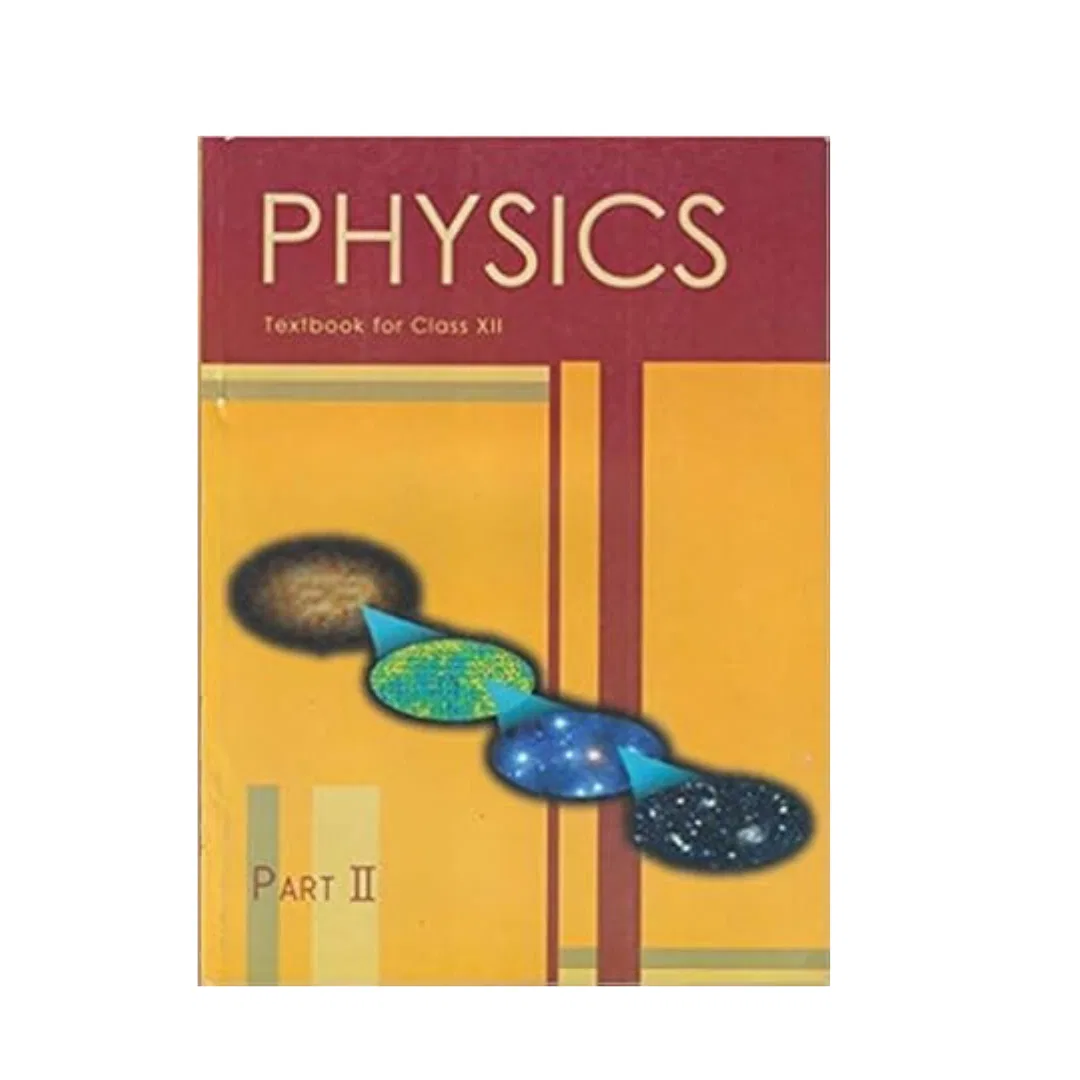 NCERT Physics Class 12Th ( Part-2 )/ class 12 NCERT books/ class 12 books / Physics NCERT class 12th