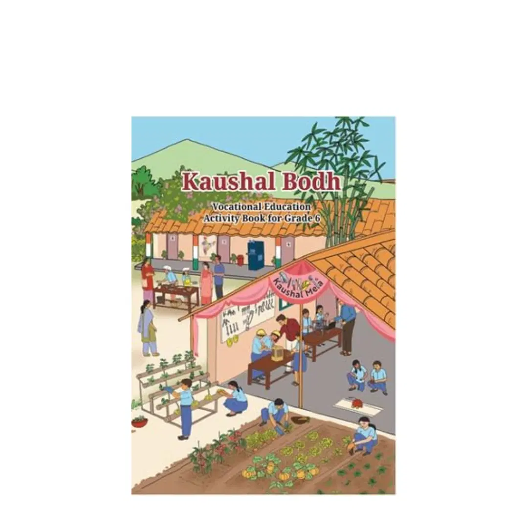 NCERT Kaushal Bodh Vocational Activity Book For Class 6Th 