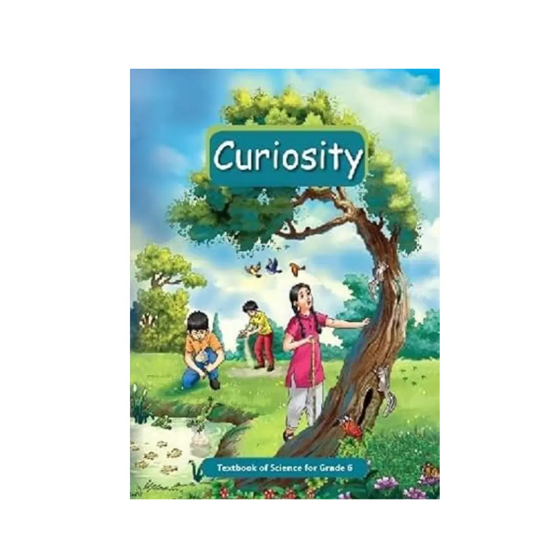 NCERT Curiosity Textbook Of Science For Class 6Th 