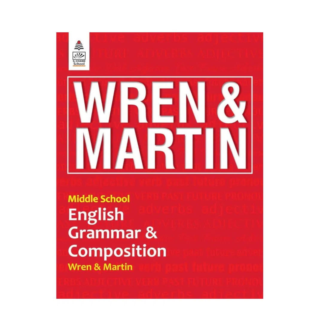 Wren,s Martin - Middle School English Grammar,s Composition 
