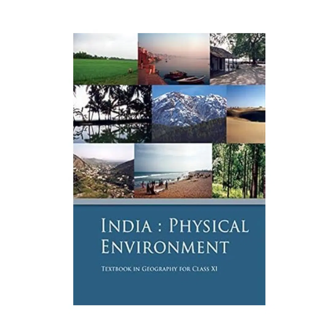 NCERT India : Physical Environment Textbook In Geography For Class 11th