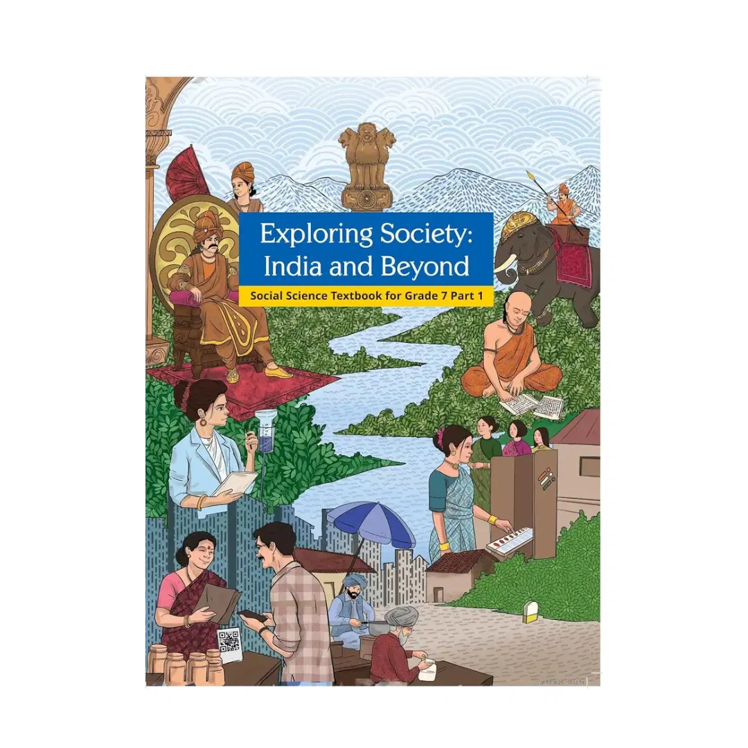 NCERT Exploring Society : India And Beyond Class 7th ( Part-1 ) / class 7 social science NCERT book 