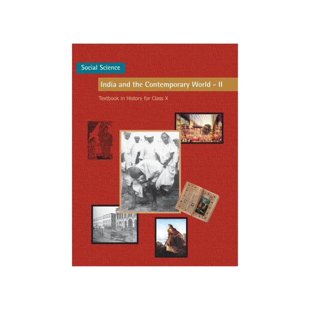 NCERT Social Science - India And The Contemporary World || Textbook In History For Class 10th