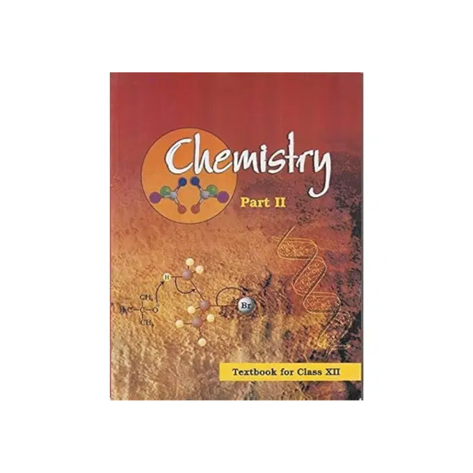 NCERT Chemistry Textbook For Class 12Th ( Part-2 ) / class 12 NCERT books / Chemistry NCERT class 12